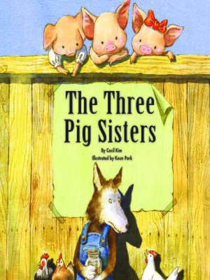 cover image of The Three Pig Sisters